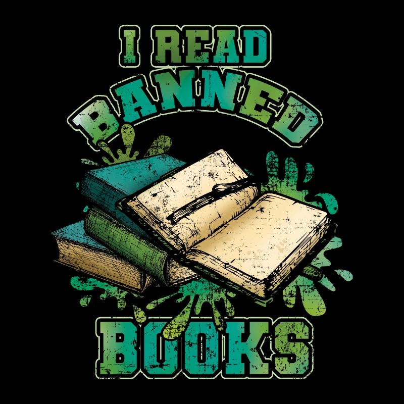 Reader Read I Read Banned Book Funny Book Lover
