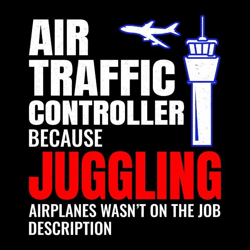 Air Traffic Controller ATC Aviation Humor Airplane