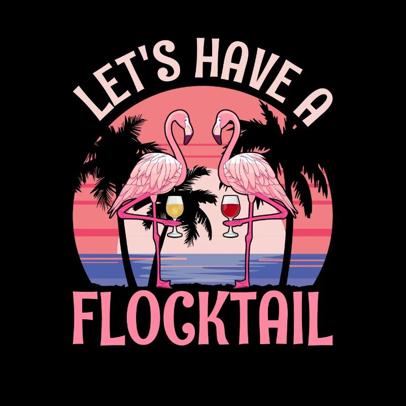 Let's have a flocktail - flamingo