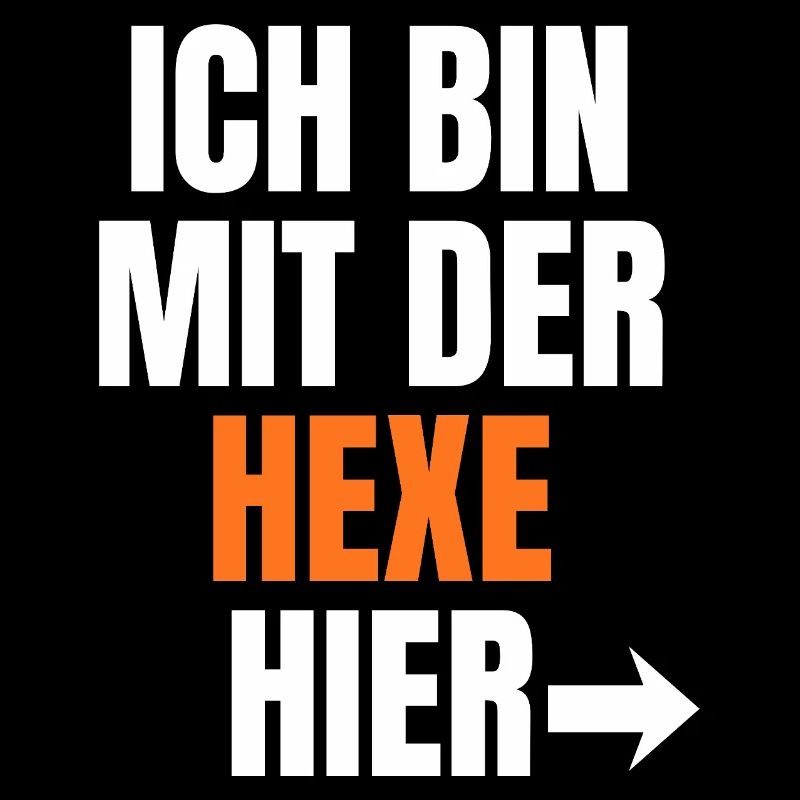 Ich bin bei der Hexe hier