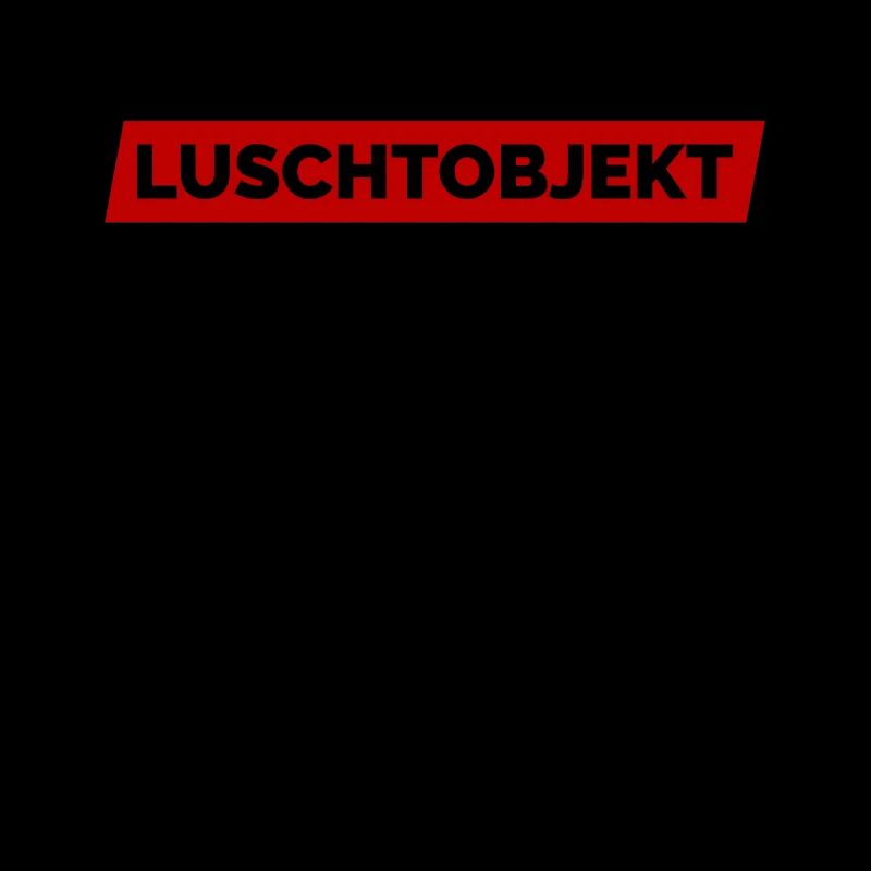 Ich Bin Ein Luschtobjekt - Lustobjekt der Begierde