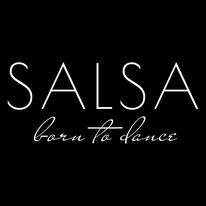 Salsa born to dance