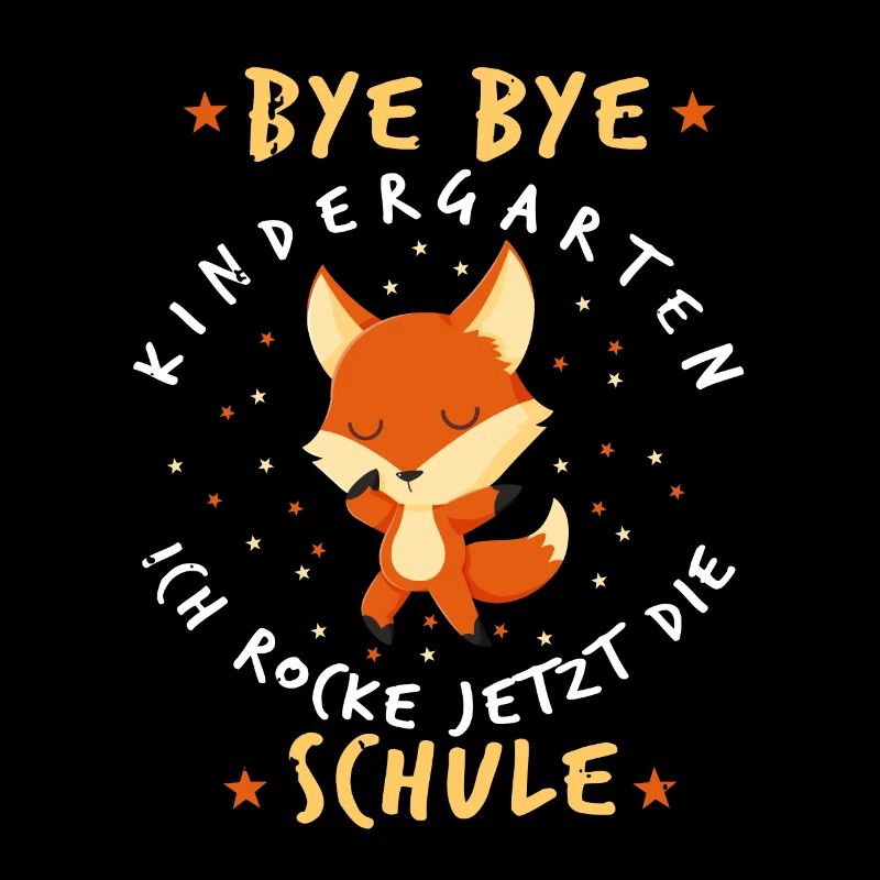 Bye Bye Kindergarten Einschulung Fuchs Geschenk