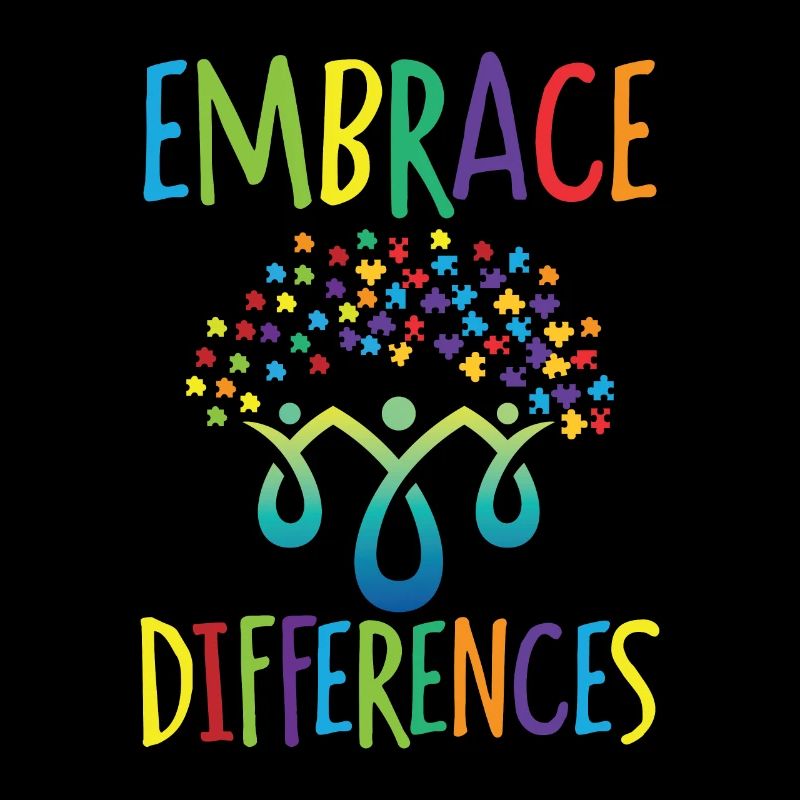 Embrace differences Autisme Handicap Compréhension