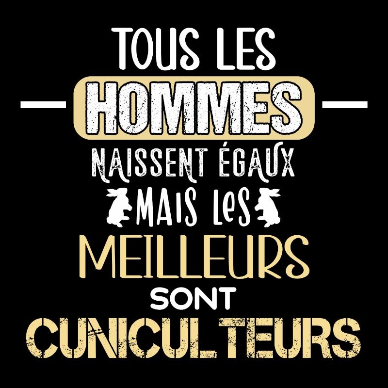 Cuniculteurs humour métier, élevage de lapin