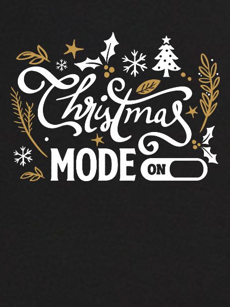 Christmas Mode On