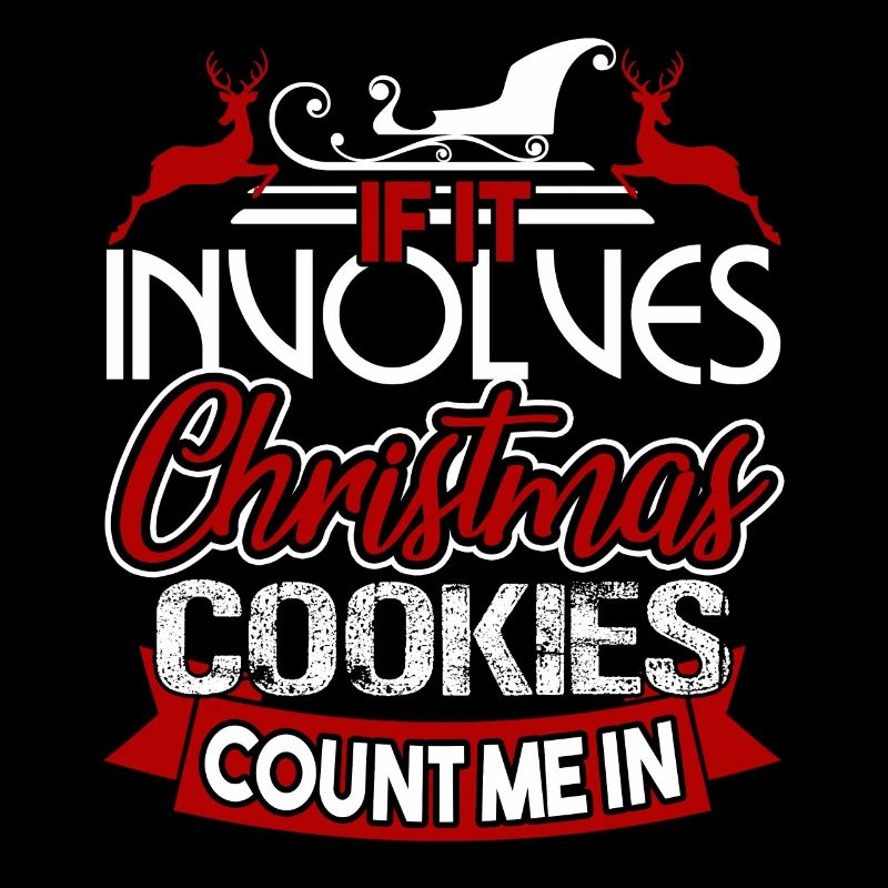 If Involves Christmas Cookies Count Me In
