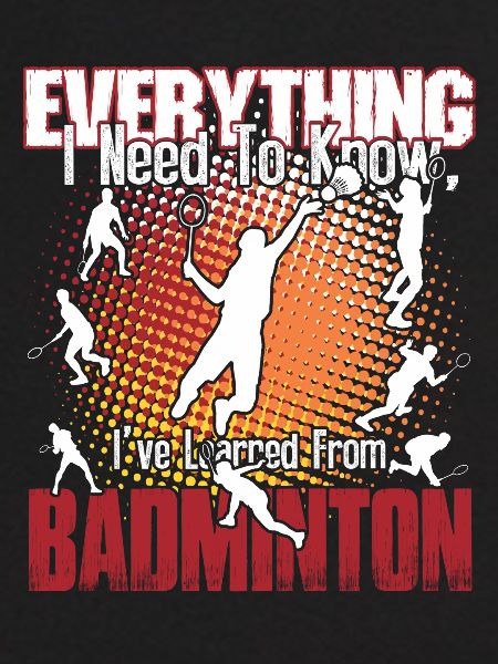 Badminton Is Everything