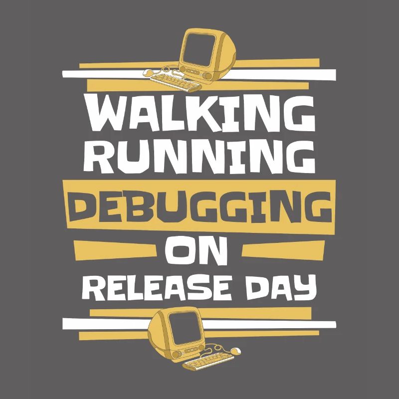 Walking Running Debugging Release Day Coder