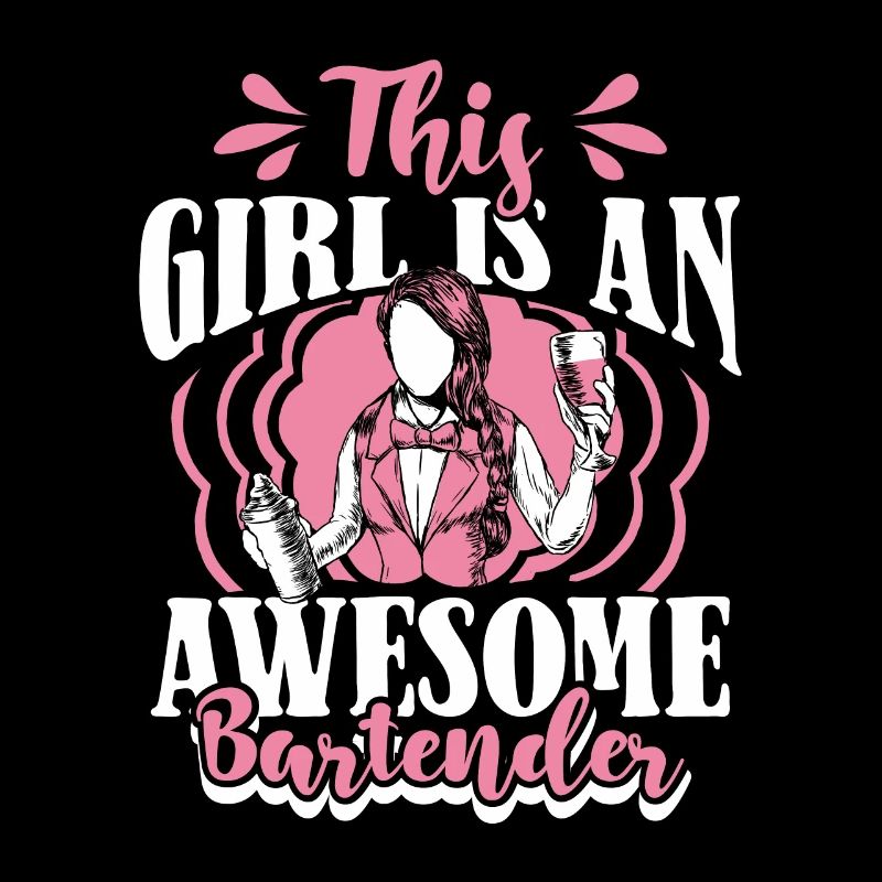 This Girl Is An Awesome Bartender Bartender Barmaid