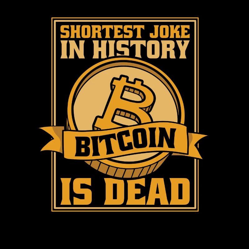 La blague la plus courte de l'histoire Bitcoin est mort