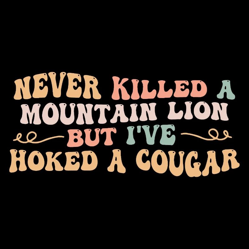 Never killed a mountain lion but I've hoked a coug