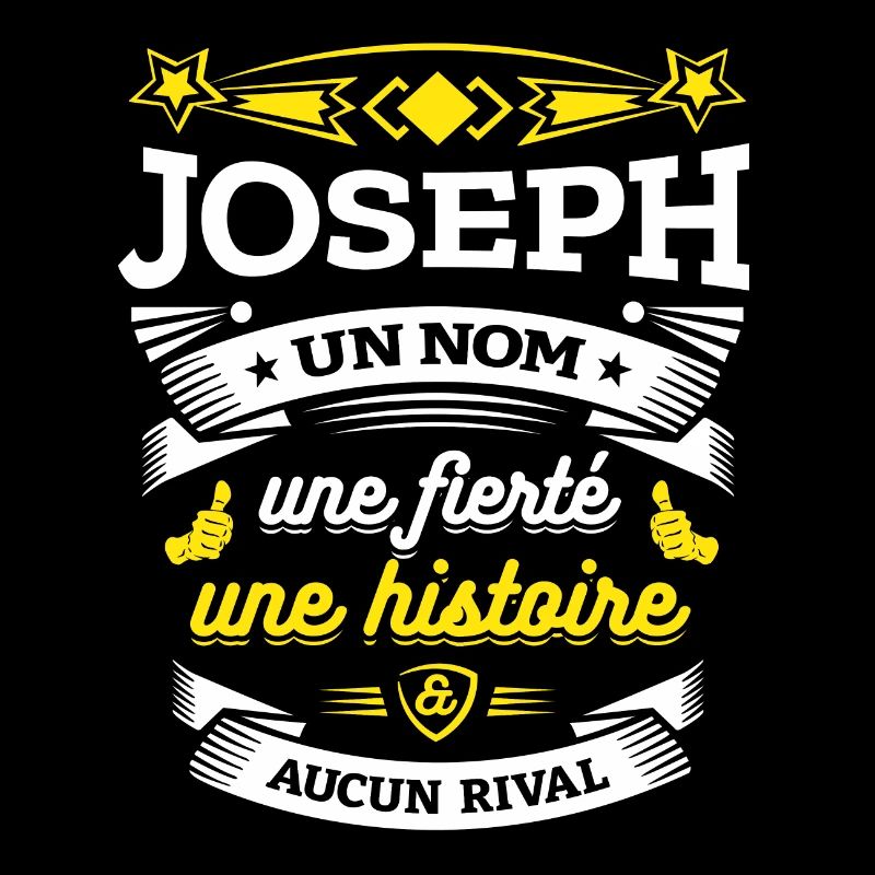 JOSEPH UN NOM UNE FIERTÉ AUCUN RIVAL