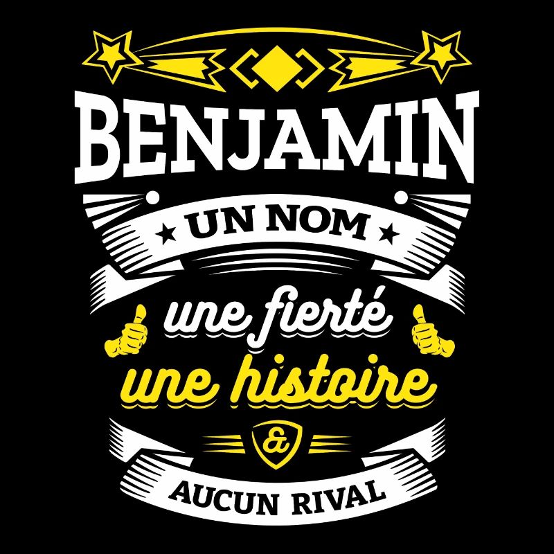 BENJAMIN UN NOM UNE FIERTÉ AUCUN RIVAL