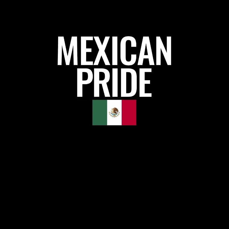 Mexican Pride Mexico Mexican Flag Mexicans