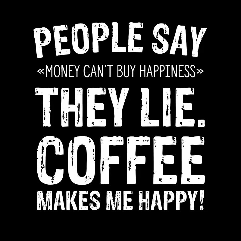 Funny coffee caffeine lover addicted saying gift