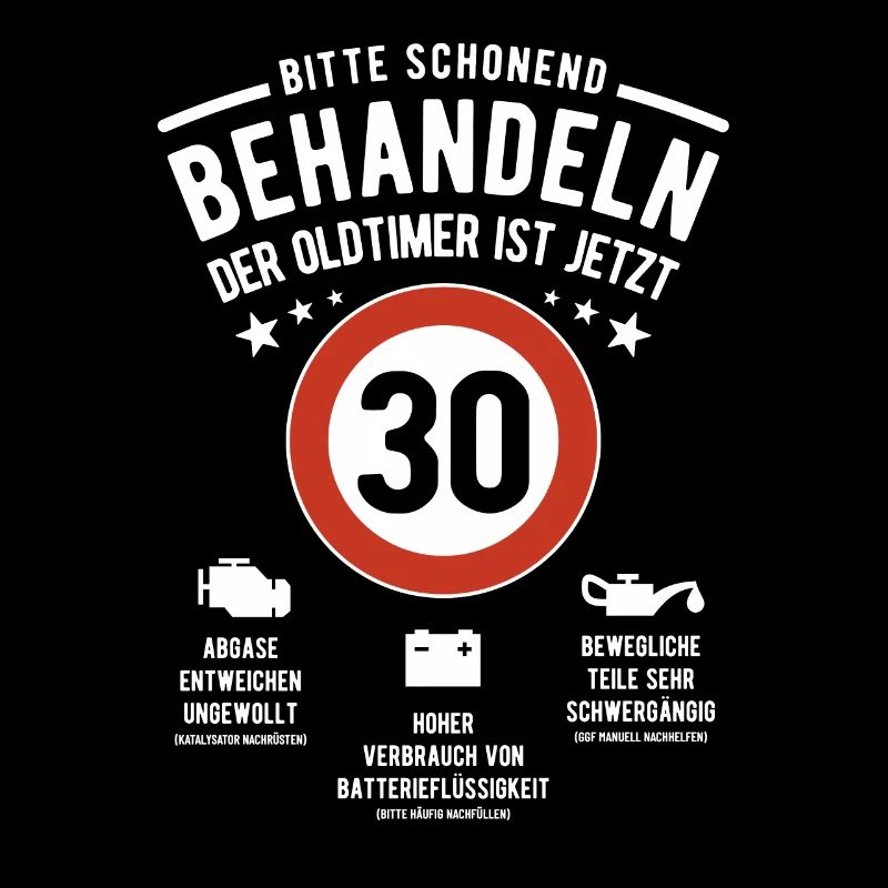 Oldtimer schonend behandeln - 30. Geburtstag