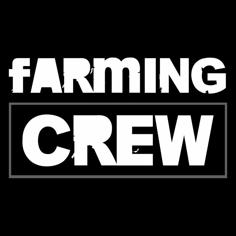 Farming Crew