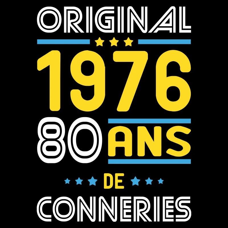 Original – 1976 – 50 ans de conneries