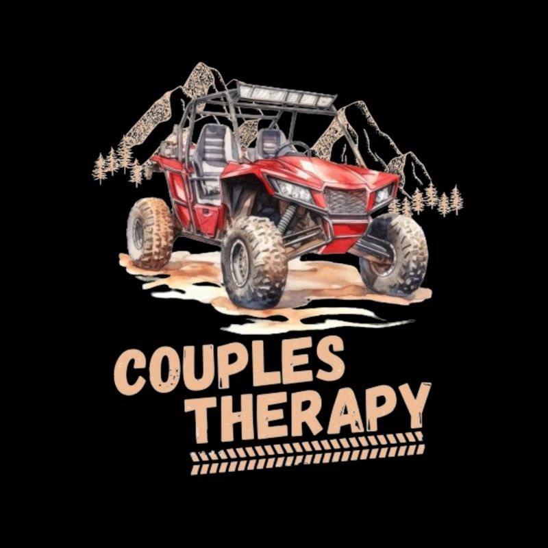 Funny Quad Saying Couples Therapy UTV Offroad Couple