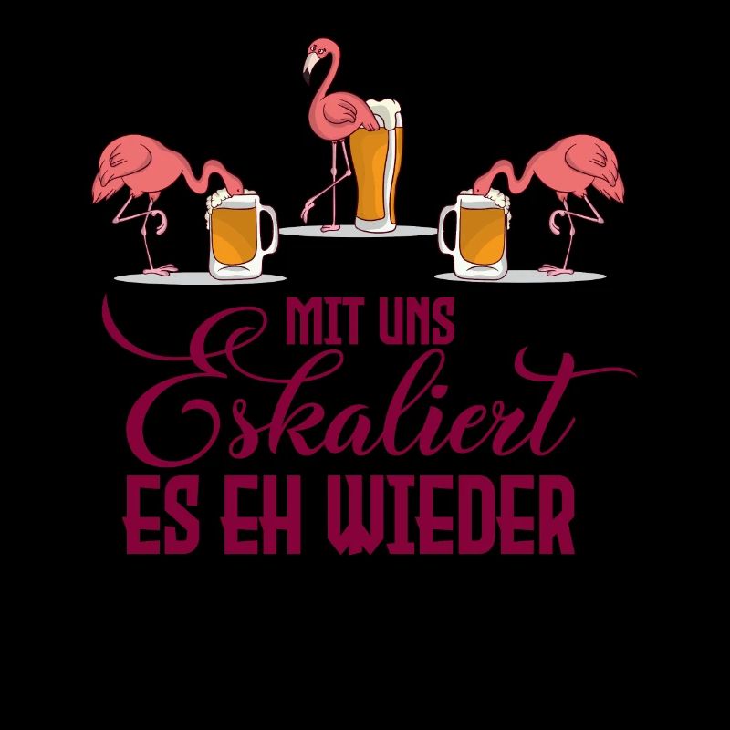 Flamingo Alkohol Bier Es eskalier eh Schnaps