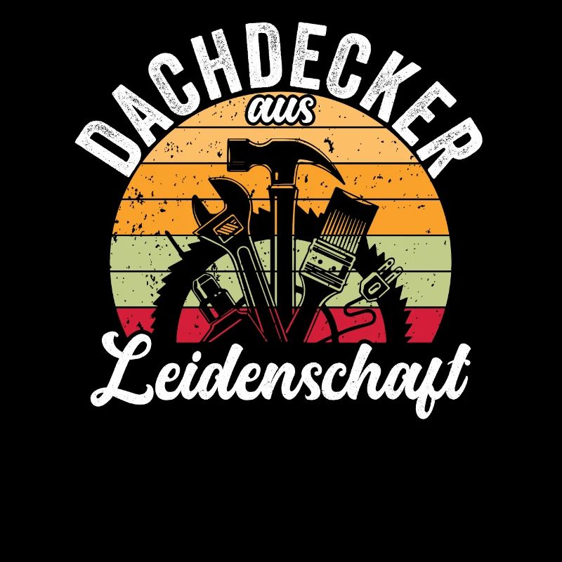 Dachdecker aus Leidenschaft