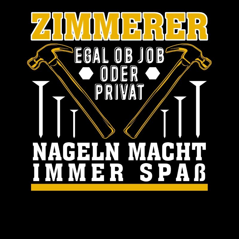 Zimmerer Spruch Witz Nageln Zimmermann
