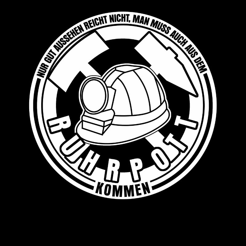 Ruhr Area Mining Saying Ruhrpott