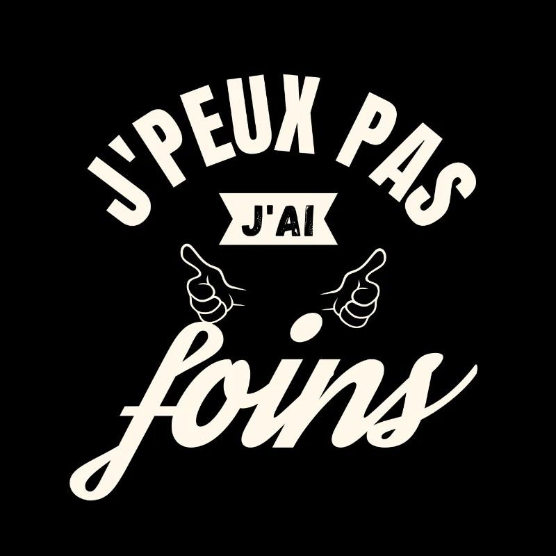 j peux pas j ai foins