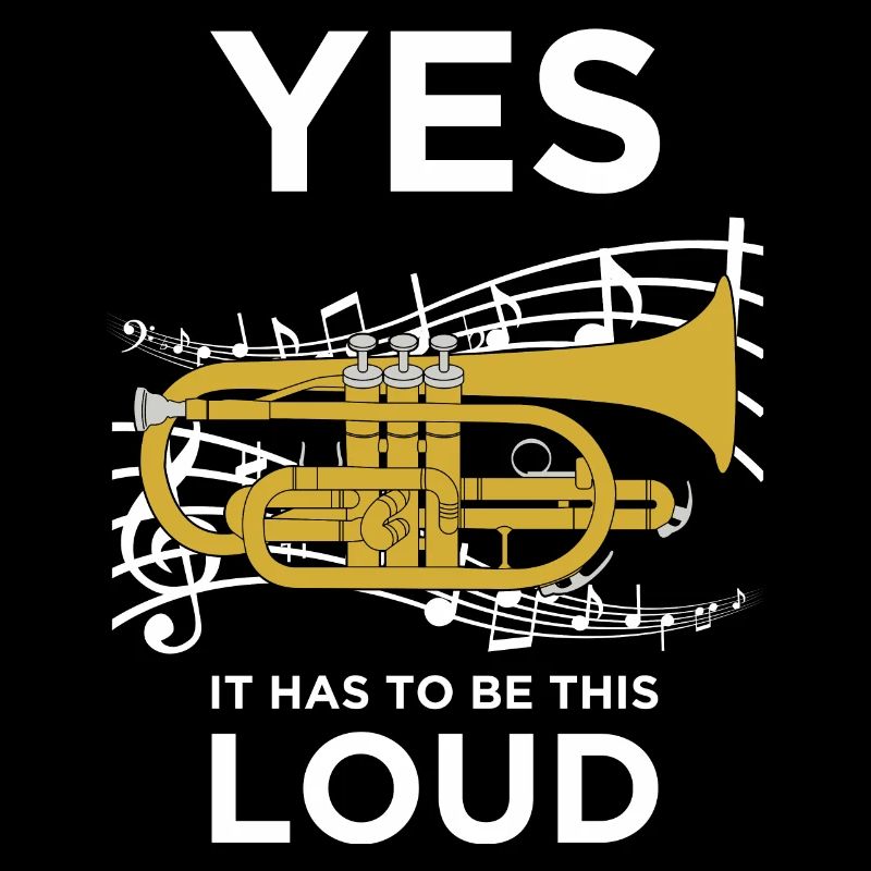Yes it has to be this loud Cornet Player Gift