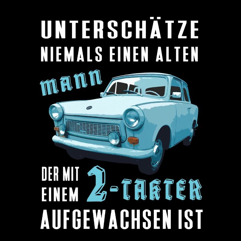 DDR  Auto Spruch - Zweitakt Trabi Geschenk