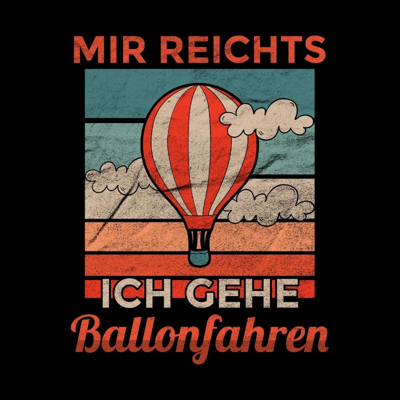 Ballonfahrer Heißluftballon Spruch Ballonfahrt