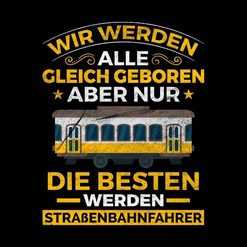 Straßenbahn Tram Straßenbahnfahrer Beruf