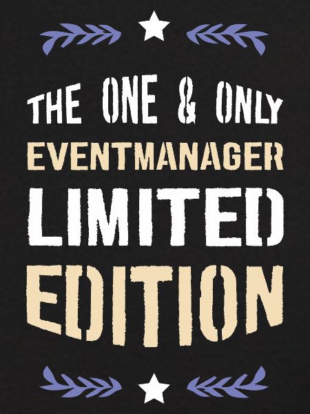 Limitierte Edition Eventmanager