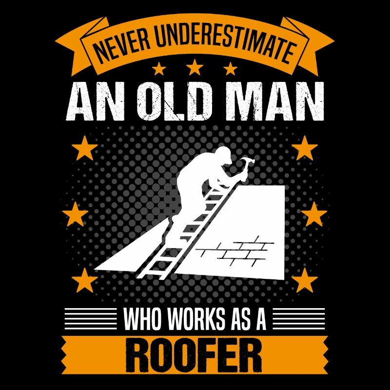 Dachdecker Alter Mann Spruch Herren Geschenk