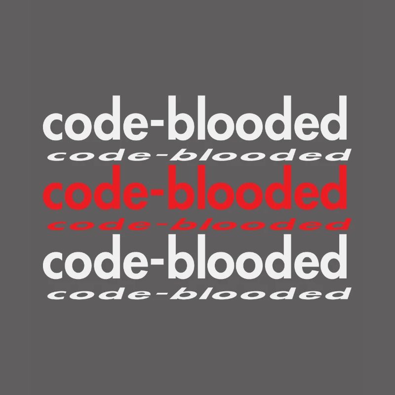 Code Blooded Programmer Coding Computer Science