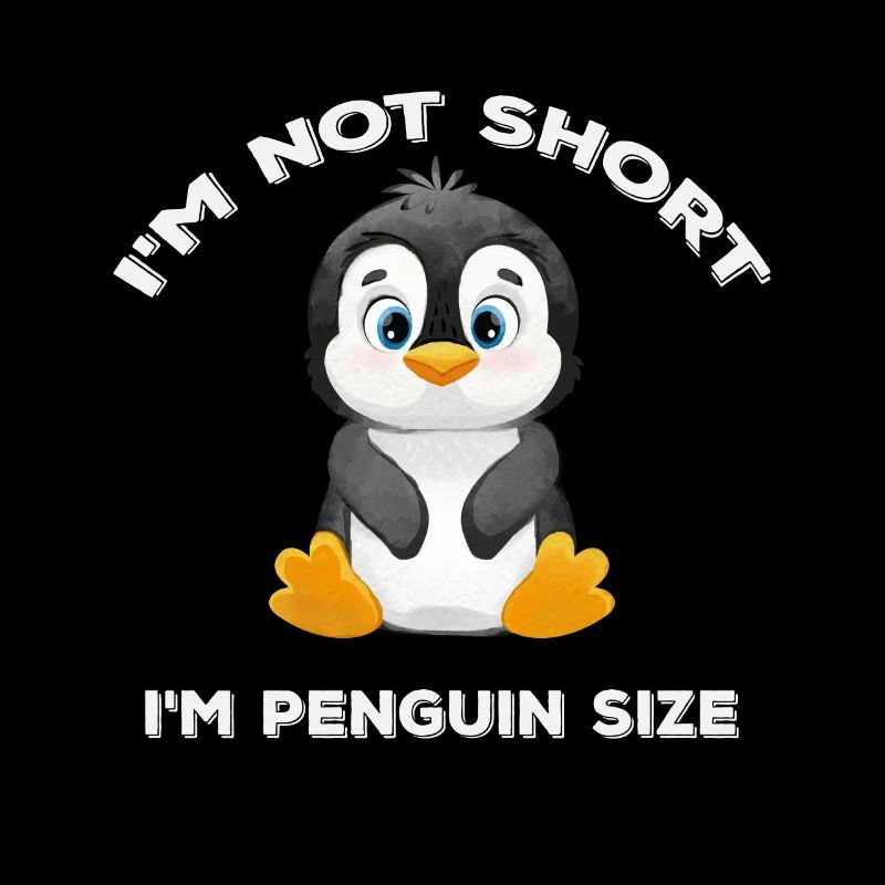 I'm Not Short I'm Penguin Size Cute Penguin Lover
