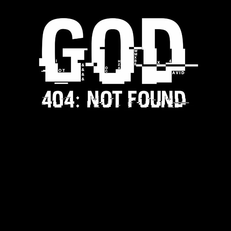 God 404 : Not found, Athéisme, Athée Satire Dieu