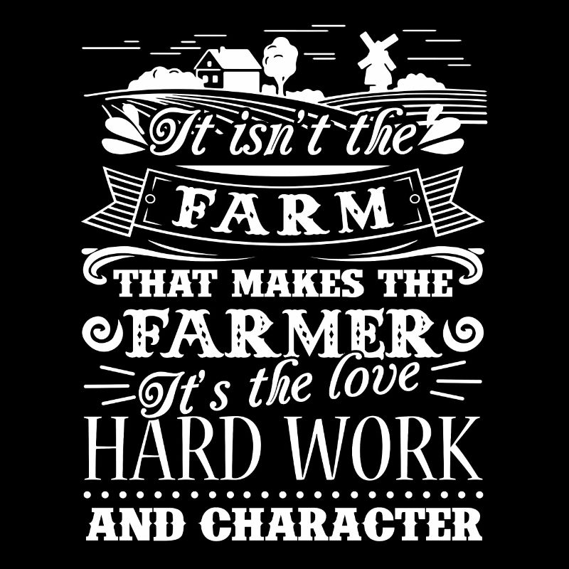 Farmer Funny Farming It's The Love Hard Work