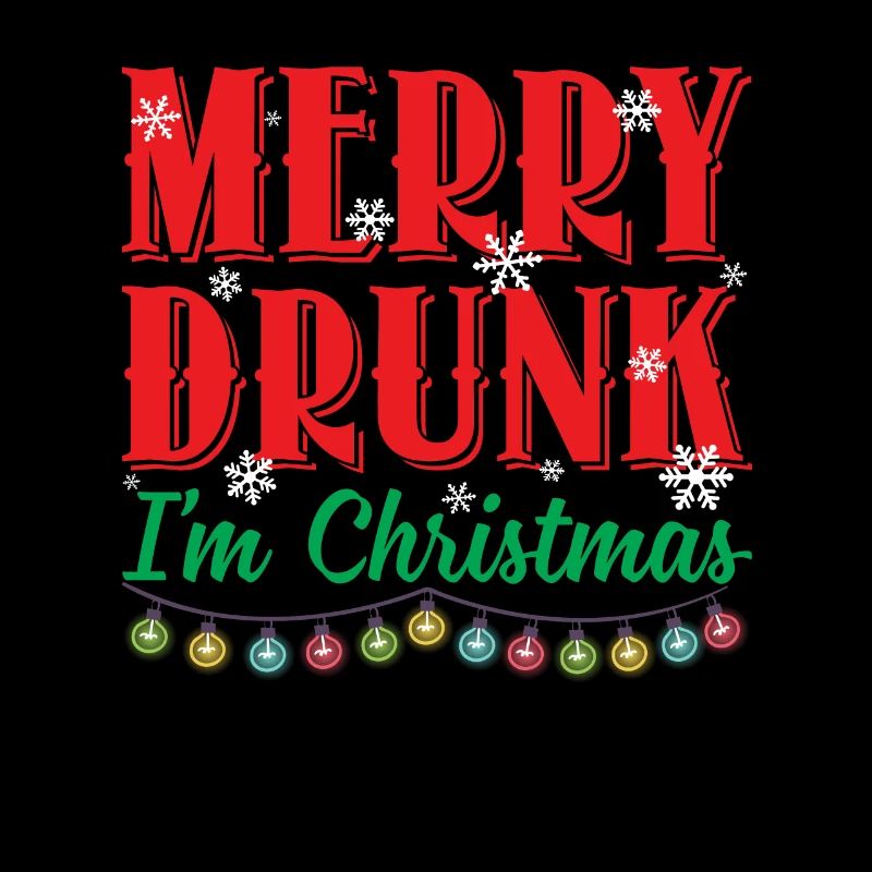 Merry Drunk I’m Christmas Sarcastic Drinking Lover
