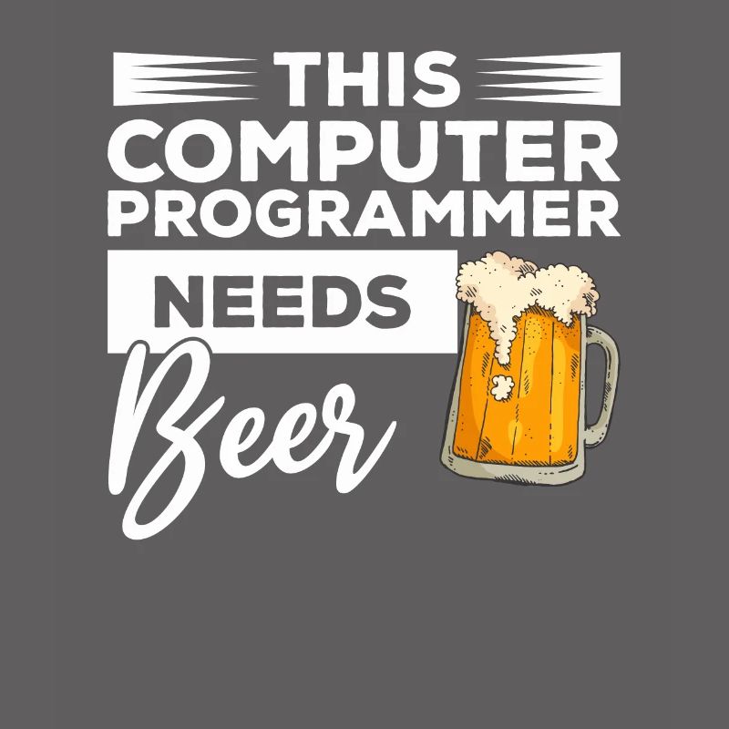 This Computer Programmer Needs Beer Programming