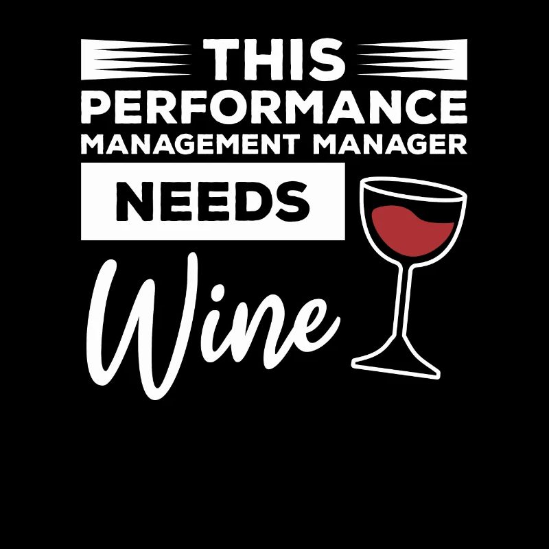 This Performance Management Manager Needs Wine