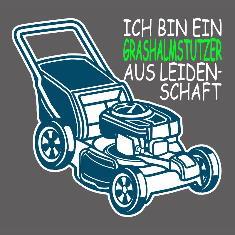 Ich bin ein Grashalmstutzer aus Leidenschaft