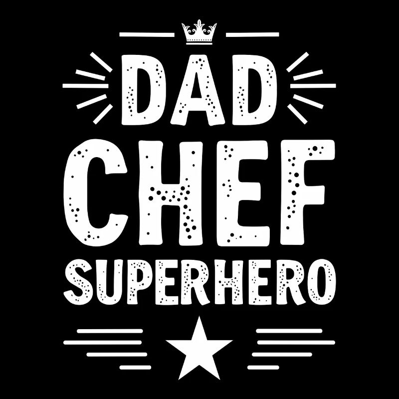 Dad Chef Superhero – Papa Koch Superheld
