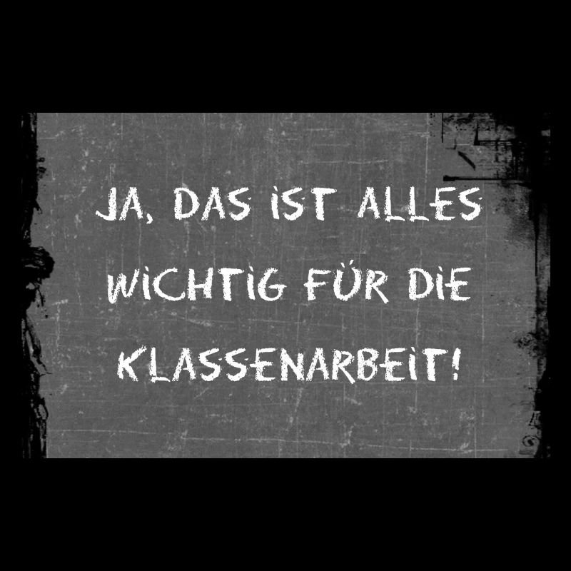 Klassenarbeit Lehrer Tafel Lehrerin Spruch Schule