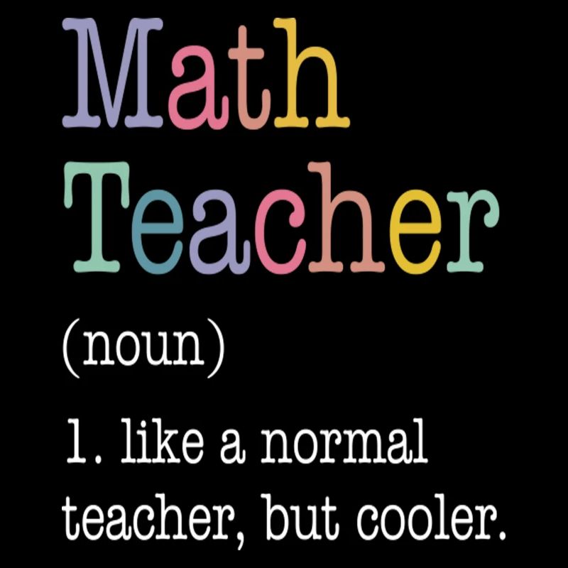 Professeur de mathématiques comme un professeur normal mais plus cool