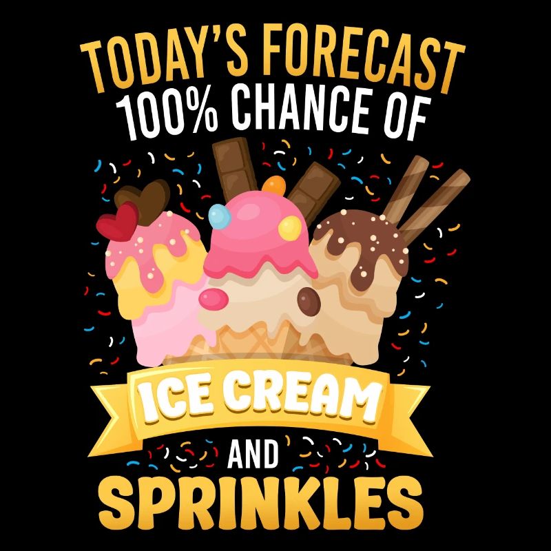 Ice Cream Cone Today's Forecast