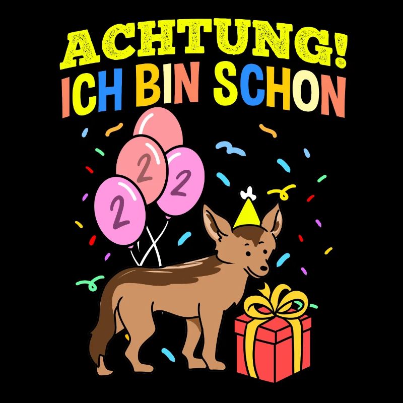 Achtung Ich Bin Schon 2 Geburtstag Schakal