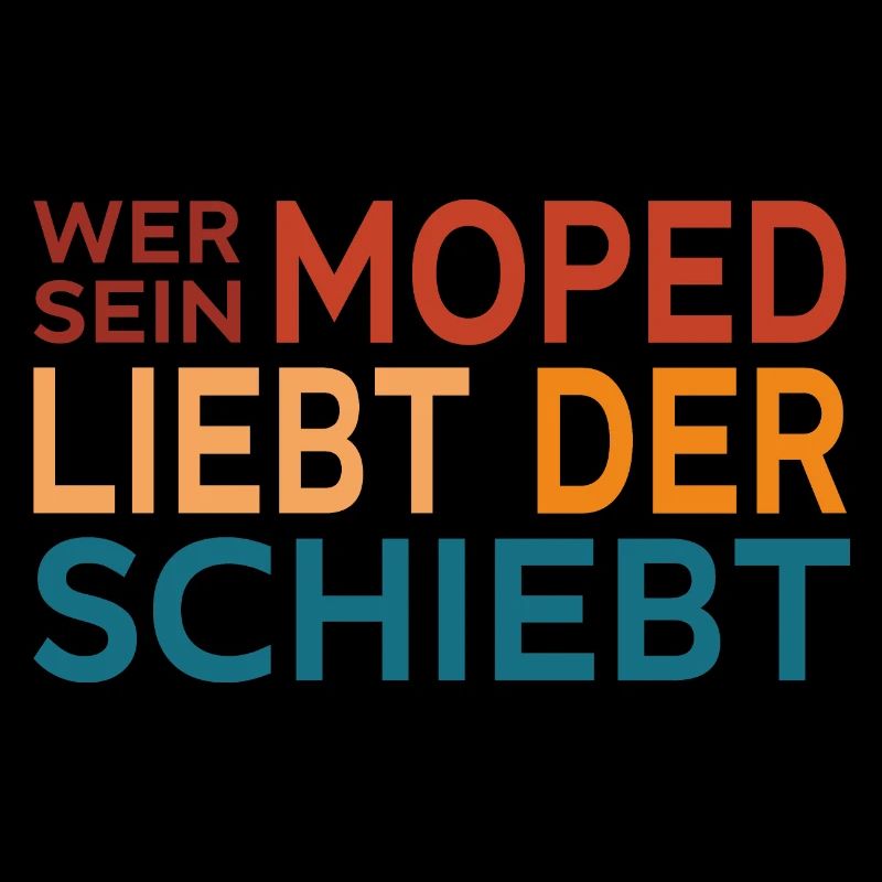 Wer sein Moped liebt