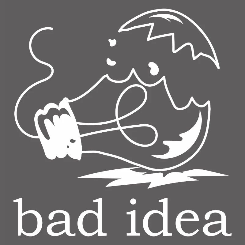 Light bulb bad idea